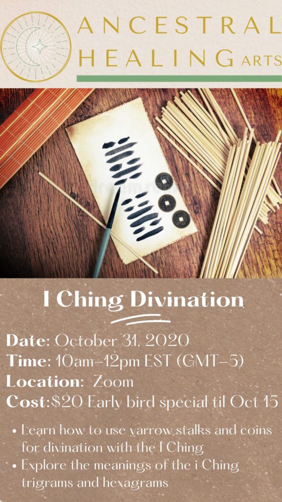 I Ching Divination Ancestral Healing Arts